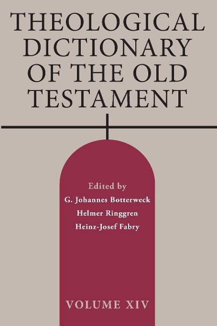 Theological Dictionary of the Old Testament, Volume XIV - 