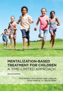 Cover-Bild zum Titel 'Mentalization-Based Treatment for Children' von 'Nick Midgley, Karin Ensink, Karin Lindqvist, Norka Malberg, Nicole Muller'