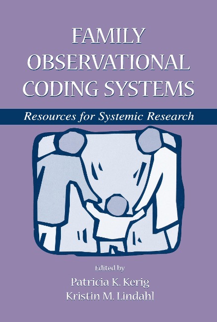 Family Observational Coding Systems - 