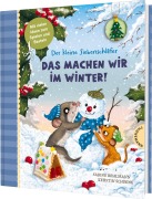 Cover-Bild zum Titel 'Der kleine Siebenschläfer: Das machen wir im Winter!' von 'Sabine Bohlmann'