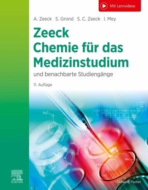 Chemie für das Medizinstudium - Axel Zeeck, Stephanie Grond, Sabine Cécile Zeeck, Ingo Mey