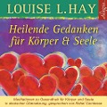 Cover-Bild zum Titel 'Heilende Gedanken für Körper und Seele' von 'Louise Hay'