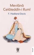 Cover-Bild zum Titel 'Mevlana Celaleddin-i Rumi' von 'F. Hadland Davis'
