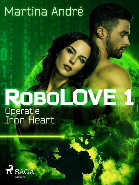 Robolove #1 - Operatie Iron Heart - Martina André