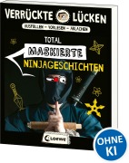 Cover-Bild zum Titel 'Verrückte Lücken - Total maskierte Ninjageschichten' von 'Jens Schumacher'