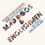Cover-Bild zum Titel 'Mad Dogs & Englishmen Revisited Live at LOCKN' von 'Tedeschi Trucks Band and Leon Russell Present'