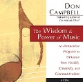 Wisdom and Power of Music: An Innovative Program to Enhance Your Health, Creativity, and Communication - Don Campbell