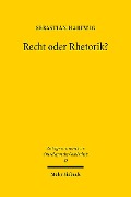 Cover-Bild zum Titel 'Recht oder Rhetorik?' von 'Sebastian Hartwig'
