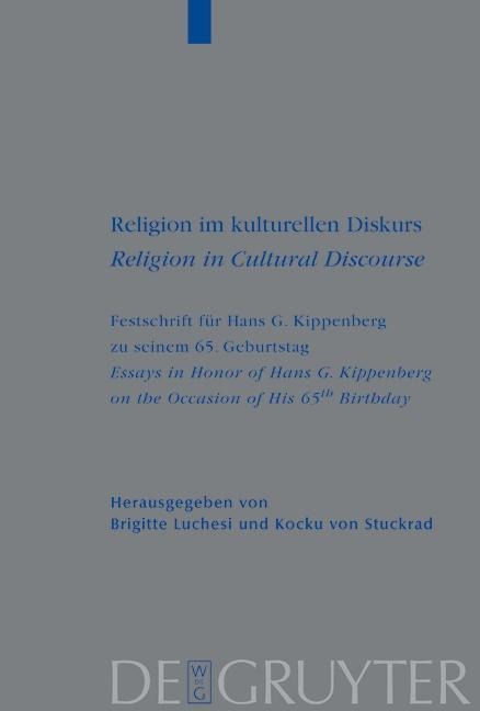 Religion im kulturellen Diskurs / Religion in Cultural Discourse - 