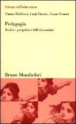 Pedagogia. Realtà e prospettive dell'educazione - Franco Frabboni, Luigi Guerra, Cesare Scurati
