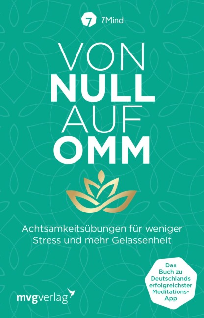Von Null auf Omm - 7Mind, Manuel Ronnefeldt, Jonas Leve