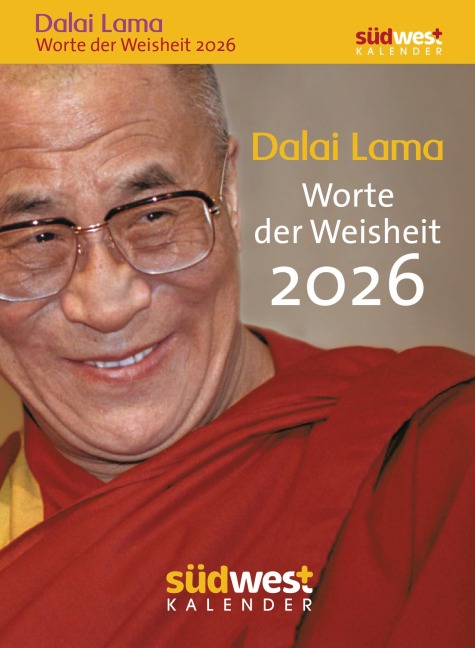 Dalai Lama - Worte der Weisheit 2026  - Tagesabreißkalender zum Aufstellen oder Aufhängen - 
