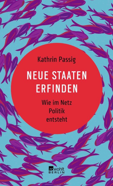 Neue Staaten erfinden - Kathrin Passig