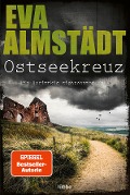 Ostseekreuz - Eva Almstädt
