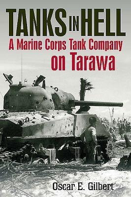 Tanks in Hell - Romain Cansiere, Oscar E Gilbert