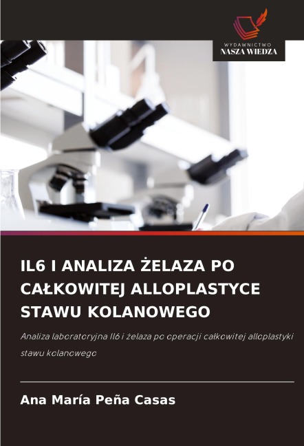 IL6 I ANALIZA ¿ELAZA PO CA¿KOWITEJ ALLOPLASTYCE STAWU KOLANOWEGO - Ana María Peña Casas