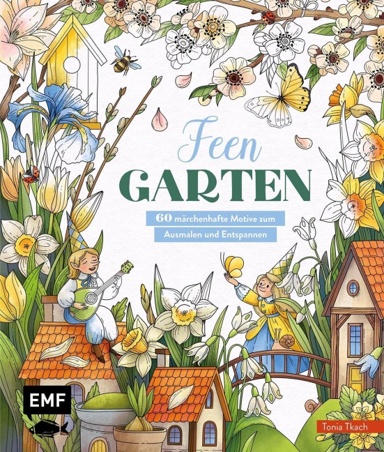 Feen-Garten - Tonia Tkach