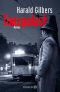Cover-Bild zum Titel 'Tanzpalast' von 'Harald Gilbers'