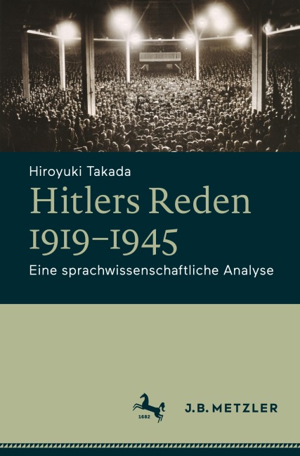 Hitlers Reden 1919-1945 - Hiroyuki Takada