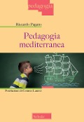 Cover-Bild zum Titel 'Pedagogia mediterranea' von 'Riccardo Pagano'