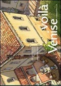 Cover-Bild zum Titel 'Voilà Venise' von 'Giorgio Gianighian, Paola Pavanini'