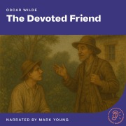 Cover-Bild zum Titel 'The Devoted Friend' von 'Oscar Wilde'