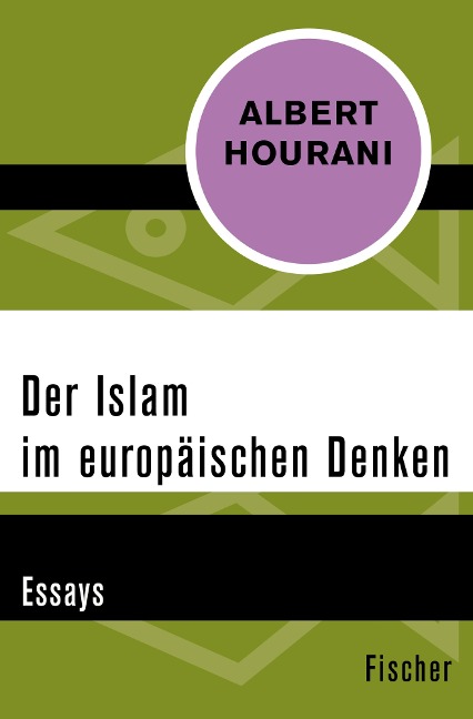 Der Islam im europäischen Denken - Albert Hourani