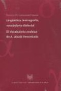 Cover-Bild zum Titel 'Lingüística, lexicografía, vocabulario dialectal : el "Vocabulario andaluz" de Antonio Alcalá Venceslada' von 'Francisco Manuel Carriscondo Esquivel'