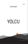 Cover-Bild zum Titel 'Yolcu' von 'Figen Kosar'