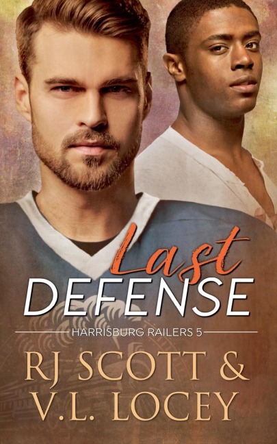 Last Defense - Rj Scott, V. L. Locey