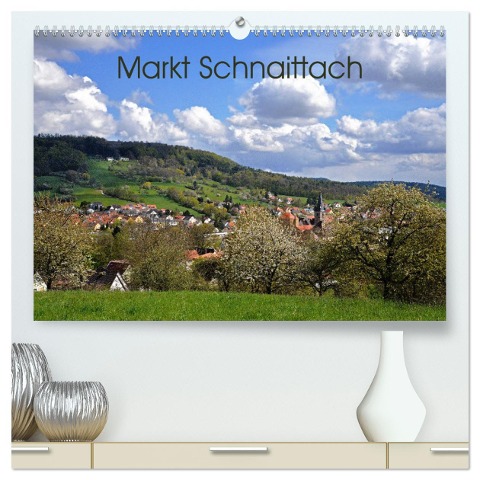 Markt Schnaittach (hochwertiger Premium Wandkalender 2024 DIN A2 quer), Kunstdruck in Hochglanz - Katharina Hubner