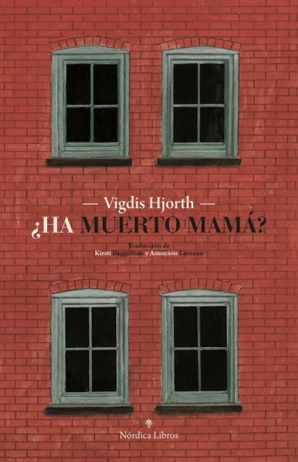 Ha Muerto Mamá? - Vigdis Hjorth