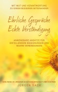 Cover-Bild zum Titel 'Ehrliche Gespräche Echte Verständigung' von 'Jürgen Sack'