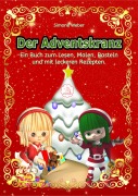 Cover-Bild zum Titel 'Der Adventskranz' von 'Simone Weber'