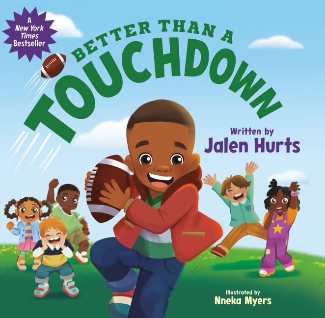 Better Than a Touchdown - Jalen Hurts