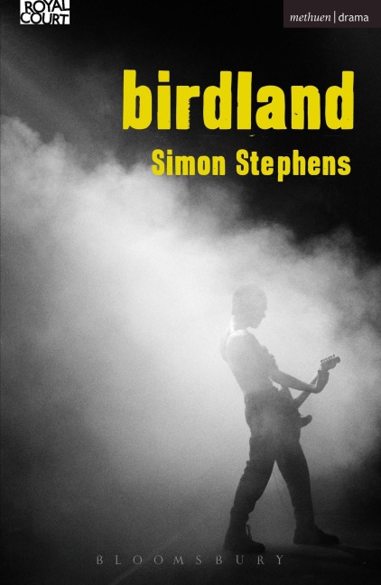 Birdland - Simon Stephens