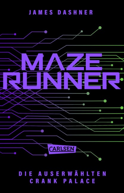 Crank Palace. Newts Geschichte - James Dashner