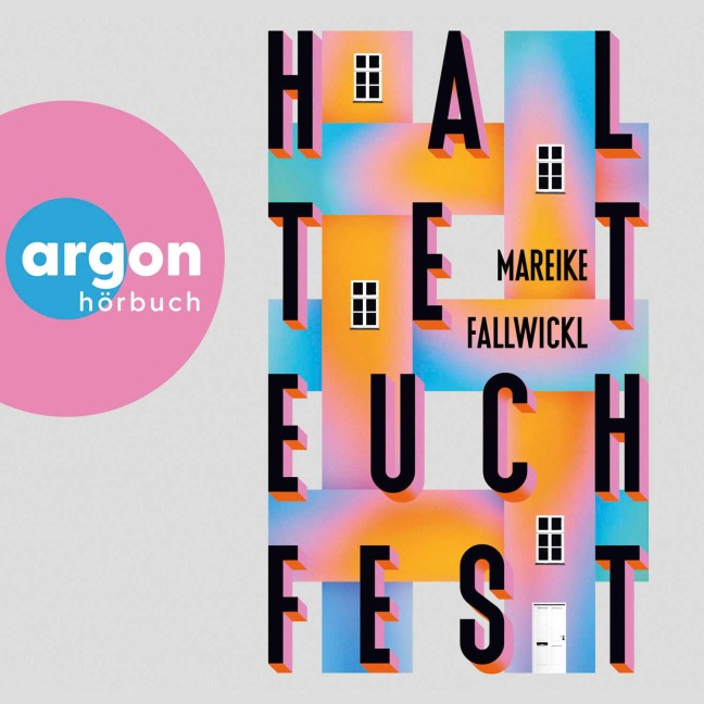 Haltet euch fest - Mareike Fallwickl