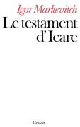 Cover-Bild zum Titel 'Le testament d'Icare' von 'Igor Markevitch'