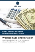 Cover-Bild zum Titel 'Wechselkurs und Inflation' von 'Giseli Teotonio Alvarenga, Paulo Rogério Alves Brene'