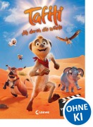 Cover-Bild zum Titel 'Tafiti - Ab durch die Wüste' von 'Julia Boehme'