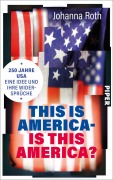 Cover-Bild zum Titel 'This is America - is this America?' von 'Johanna Roth'