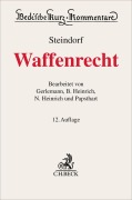 Cover-Bild zum Titel 'Waffenrecht' von 'Jörg-Henning Gerlemann, Bernd Heinrich, Christian Papsthart, Niels Heinrich'