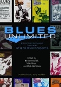 Cover-Bild zum Titel 'Blues Unlimited: Essential Interviews from the Original Blues Magazine' von ''