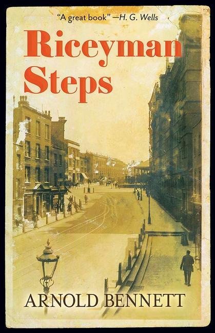 Riceyman Steps - Arnold Bennett