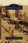 Cover-Bild zum Titel 'Detroit Lakes' von 'Becker County Historical Society'