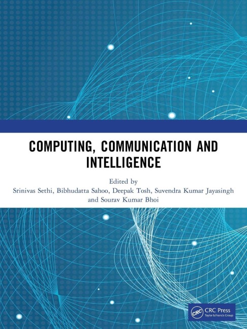 Computing, Communication and Intelligence - 