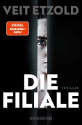 Cover-Bild zum Titel 'Die Filiale' von 'Veit Etzold'