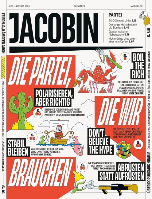 Die Partei, die wir brauchen - Vivek Chibber, Evelina Johansson Wilén, Nick French, Nils Kumkar, Matt Broomfield