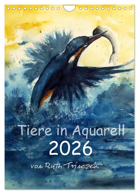 Tiere in Aquarell 2026 - von Ruth Trinczek (Wandkalender 2026 DIN A4 hoch), CALVENDO Monatskalender - Ruth Trinczek
